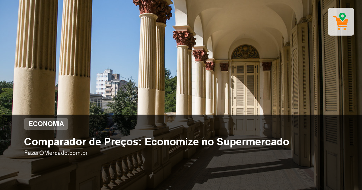Comparador de Preços: Economize no Supermercado